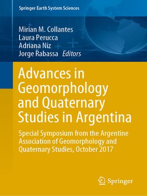 cover image of Advances in Geomorphology and Quaternary Studies in Argentina